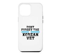 DONT FORGET THE KOREAN VET Case for iPhone 12 Pro Max