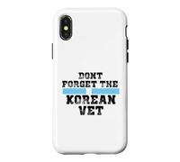 DONT FORGET THE KOREAN VET Case for iPhone X/XS