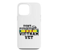 DONT FORGET THE VIETNAM VET Case for iPhone 13 Pro Max