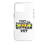 DONT FORGET THE VIETNAM VET Case for iPhone 16 Pro Max
