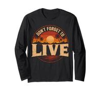 Don't Forget to Live Sunset Beach Retro Design Long Sleeve T-Shirt