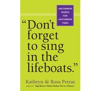 Don't Forget To Sing In The Lifeboats (U.S edition)