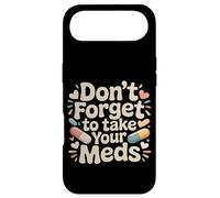 Don't Forget To Take Your Meds Medicine Reminder - Case for iPhone Air