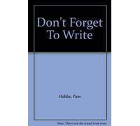 Don't Forget To Write