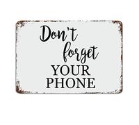 Dont Forget Your Phone Block Entry Metal Sign with Sayings Metal Sign Motivational Wall Decorations for Living Room Rustic Wall Art Kitchen Wall Hanging Signs Wall Sign 8x12 inch