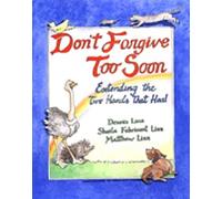 Don't Forgive Too Soon: Extending the Two Hands That Heal