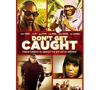 Don't Get Caught
