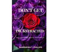 Don't Get DICKstracted: Standards, Self-Reflection, and Staying True While Waiting & Dating