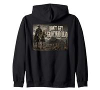 Don't Get Graveyard Dead Skeleton Cowboy Zip Hoodie