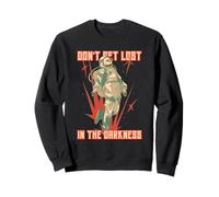Don't Get Lost In The Darkness (Hope Statement) Sweatshirt