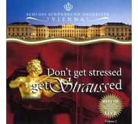 Don't Get Stressed-Get Straussed Vol.2