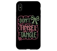 Don't Get Your Tinsel In A Tangle Humor Case for iPhone XS Max