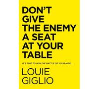 DONT GIVE ENEMY A SEAT AT HB by GIGLIO LOUIE Hardback Self Help Business