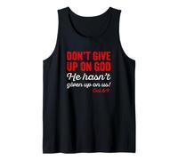 Don't Give Up On God Gal. 6:9 Tank Top