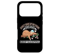 Don't Give Up On Your Dreams Keep Sleeping Funny Sloth Quote Case for iPhone 17 Pro