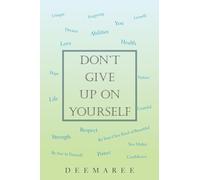 Don't Give up on Yourself