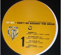 Don't Go Against The Grain