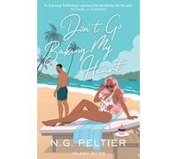 Don't Go Baking My Heart (Island Bites)