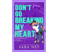 Don't Go Breaking My Heart: Houston Baddies Hockey: 3