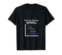 Don't Go Chasing Waterfall Agile Scrum IT Funny T-Shirt