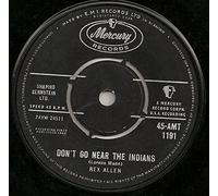 Don't Go Near The Indians