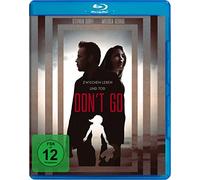 Dorff,Stephen - Don't Go - Zwischen Leben und Tod [Blu-ray]