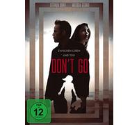 Dorff,Stephen - Don't Go - Zwischen Leben und Tod - [DVD]