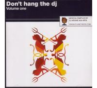 Don't Hang the DJ Vol. 1