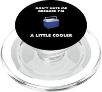 Don't hate me because I'm a little cooler PopSockets PopGrip for MagSafe
