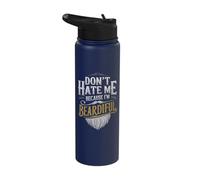 Don't Hate Me Because I'm Beardiful Stainless Steel Insulated Water Bottle