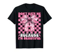 Don't Hate Me Because I'm Beautiful Blobfish Funny Fish Girl T-Shirt
