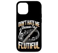 Dont Hate Me Because Im Flutiful Flute Band Music Flutist Case for iPhone 12/12 Pro