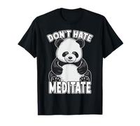 Don't Hate Meditate Yoga Panda Bear T-Shirt
