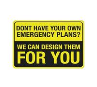 Don'T Have Your Own Emergency Plans Sign Safe Sign, Signs Outdoor, 12 X 8 In, Sign For Home, Business, Driveway Alert
