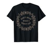 Don't Hear What I Didn't Say Autism Awareness T-Shirt