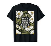 Don't Hear What I Didn't Say Autism Awareness T-Shirt