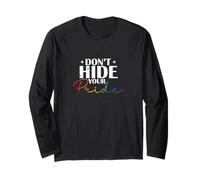 Don't Hide Your Pride Long Sleeve T-Shirt