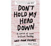 Don't Hold My Head Down
