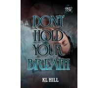 Don't Hold Your Breath (Galeo Cove)