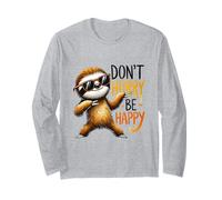 Don't Hurry Be Happy Sloth Sunglasses Relaxed Animal Long Sleeve T-Shirt