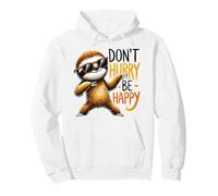 Don't Hurry Be Happy Sloth Sunglasses Relaxed Animal Pullover Hoodie