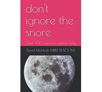 don't ignore the snore: Over 100 scientists explain why
