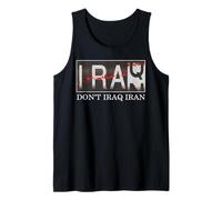 Don't Iraq Iran anti War in the middle east anti war Peace Tank Top