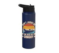 Don't Judge Me By The Size of My Dinghy Stainless Steel Insulated Water Bottle