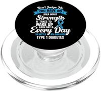Dont Judge Me You Have No Idea Type 1 Diabetes PopSockets PopGrip for MagSafe