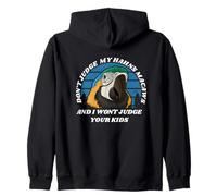 Don't Judge My Hahns Macaws And I Won't Judge Your Kids Zip Hoodie