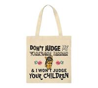 Don't Judge my pet & i won't judge your children Funny Animal Art print themed Eco-Friendly Tote Bag for Animal Lovers-Cotton Shopping Bag. (Yorkshire Terrier)