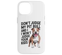 Don't Judge My Pit Bull, Pittie, Pitbull Advocate Case for iPhone 14