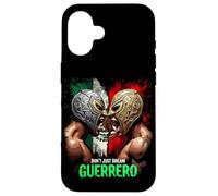 Don't Just Dream Guerrero Lucha Libre Mexican Case for iPhone 16