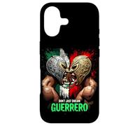 Don't Just Dream Guerrero Lucha Libre Mexican Case for iPhone 17